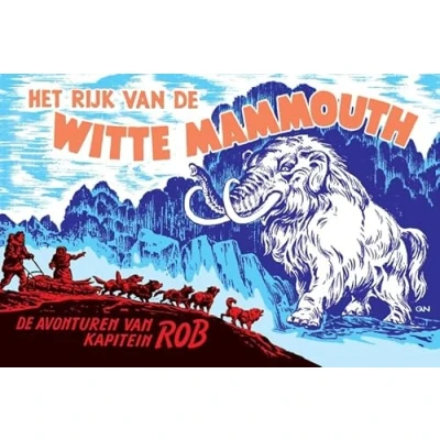Afbeelding van Het rijk van de witte mammouth (Hardback)