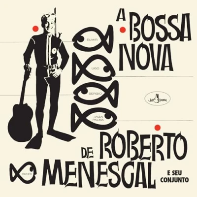 Afbeelding van Roberto Menescal A Bossa Nova De (LP)