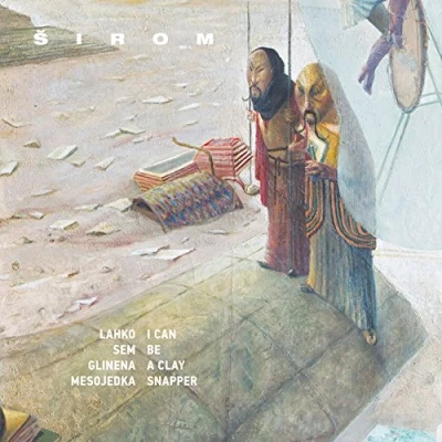 Afbeelding van Sirom I Can Be A Clay Snapper (CD)