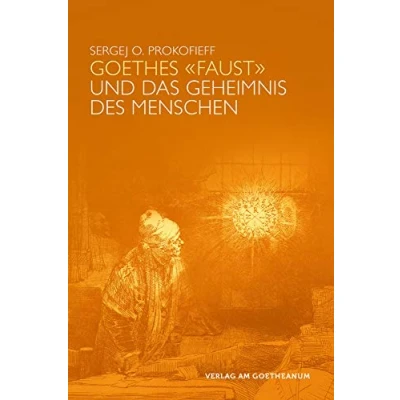 Afbeelding van Goethes &quot;Faust&quot; und das Geheimnis des Menschen