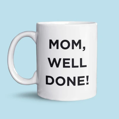 Afbeelding van NietMokken.nl Grappige Mok Mom, Well Done, I&#039;m Awesome Bedrukt aan Beide Zijden Vaatwasser en Magnetronbestendige Beker Perfect Cadeau voor Moederdag of Verjaardag van je Moeder Keramische tas 325ml