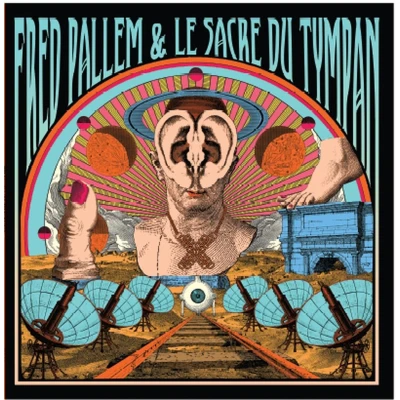 Afbeelding van Fred &amp; Le Sacre Du Tympan Pallem X (LP)