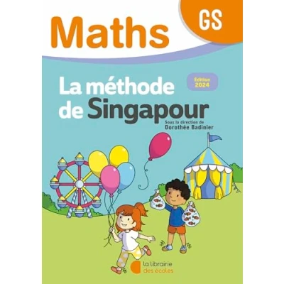 Afbeelding van Maths GS La méthode de Singapour: Fichier l&#039;élève