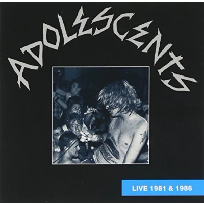 Afbeelding van Adolescents Live 1981 &amp; 1986 (CD)