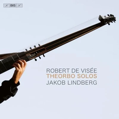 Afbeelding van Jakob Lindberg De Visée: Theorbo Solos (Super Audio CD)