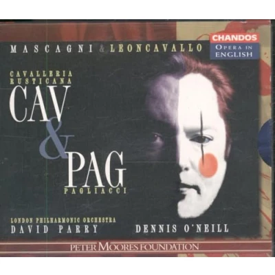 Afbeelding van Mascagni: Cavalleria Rusticana; Leoncavallo: Il Pagliacci / Parry et al