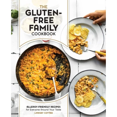 Afbeelding van The Gluten Free Family Cookbook: Allergy Friendly Recipes for Everyone Around Your Table