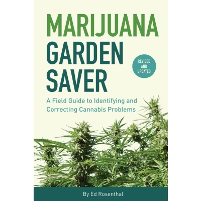 Afbeelding van Marijuana Garden Saver: A Field Guide to Identifying and Correcting Cannabis Problems