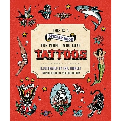 Afbeelding van This is a Sticker Book for People Who Love Tattoos /anglais