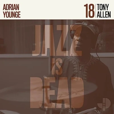 Afbeelding van Tony Allen &amp; Adrian Younge Jazz Is Dead (JID18/CD)