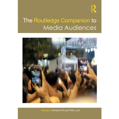 Afbeelding van Routledge Media and Cultural Studies Companions The Companion to Audiences