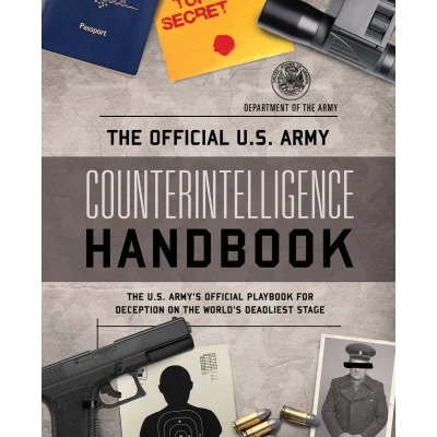 Afbeelding van The Official U.S. Army Counterintelligence Handbook