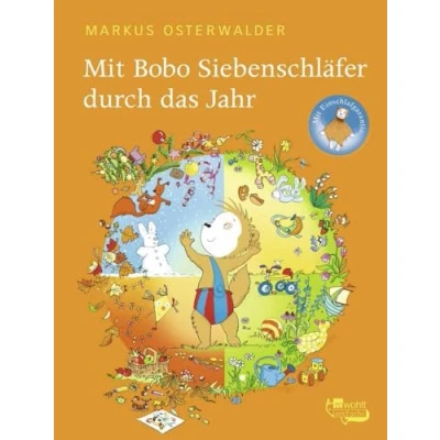 Afbeelding van Mit Bobo Siebenschläfer durch das Jahr