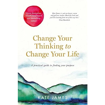 Afbeelding van Change Your Thinking to Life