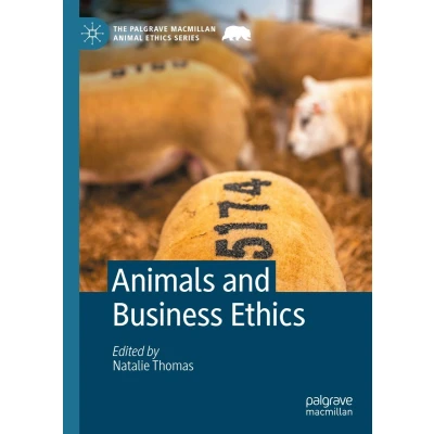 Afbeelding van Animals and Business Ethics