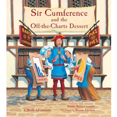 Afbeelding van Sir Cumference and the Off Charts Dessert: Graphs