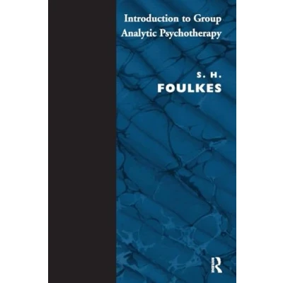 Afbeelding van Introduction to Group Analytic Psychotherapy