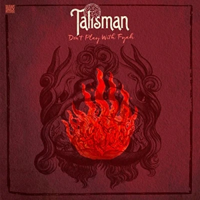 Afbeelding van Talisman Don&#039;t Play With Fyah (LP)