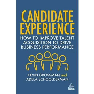 Afbeelding van Candidate Experience: How to Improve Talent Acquisition Drive Business Performance