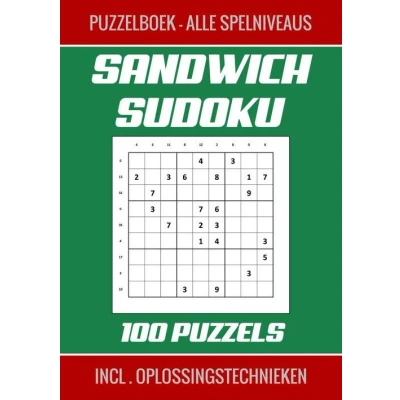 Afbeelding van Sandwich Sudoku Puzzelboek, Alle Spelniveaus 100 Puzzels Incl. Oplossingstechnieken: Kerstcadeau Man / Vrouw: voor Volwassenen, Tieners en Ouderen Oplossingen Uitleg