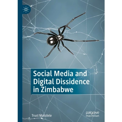 Afbeelding van Social Media and Digital Dissidence in Zimbabwe