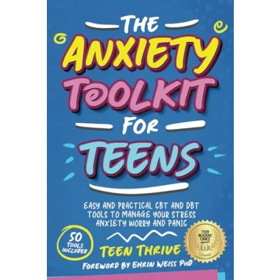 Afbeelding van The Anxiety Toolkit for Teens: Easy and Practical CBT DBT Tools to Manage your Stress Worry Panic
