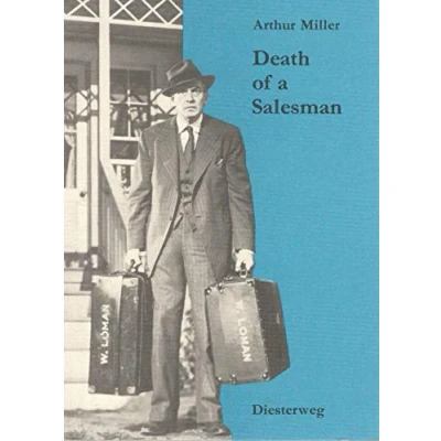 Afbeelding van Death of a salesman: Certain private conversations in two acts and requiem