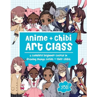 Afbeelding van Anime + Chibi Art Class: A Complete Beginner Course in Drawing Manga Cuties Their Chibis