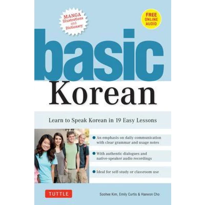 Afbeelding van Basic Korean: Learn to Speak Korean in 19 Easy Lessons (Companion Online Audio and Dictionary)