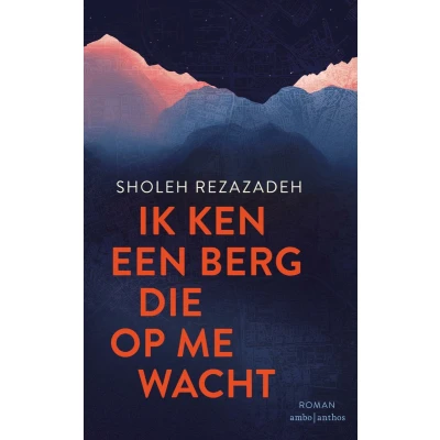 Afbeelding van Ik ken een berg die op me wacht