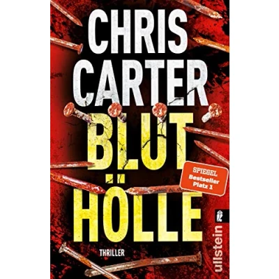 Afbeelding van Bluthölle: Thriller Blut, blutiger, Chris Carter: Der nervenaufreibende vom Nummer Eins Bestsellerautor: 11