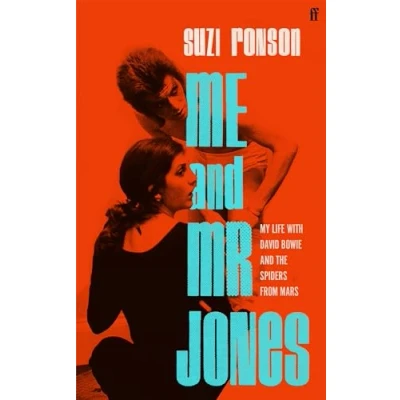 Afbeelding van Me and Mr Jones: My Life with David Bowie the Spiders from Mars