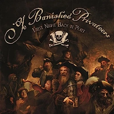 Afbeelding van Ye Banished Privateers First Night Back In Port (CD)