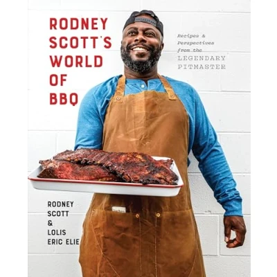 Afbeelding van Rodney Scott&#039;s World of BBQ: Every Day Is A Good Day: Cookbook