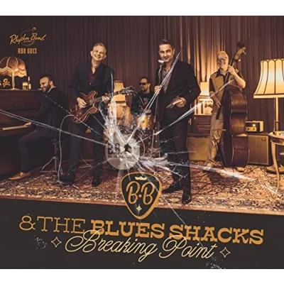 Afbeelding van B.B. &amp; The Blues Shacks Breaking Point (CD)