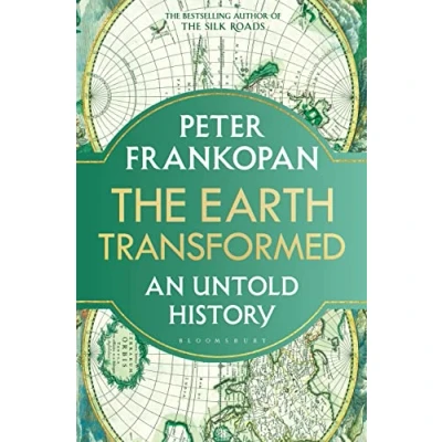 Afbeelding van The earth transformed: a story untold