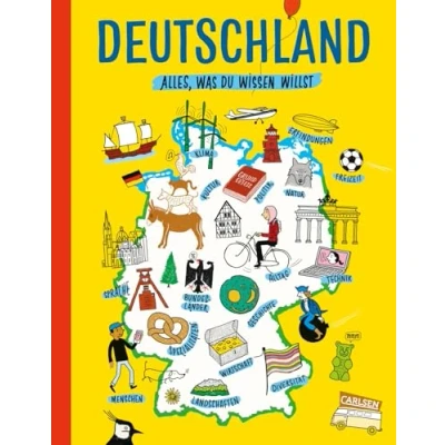 Afbeelding van Deutschland. Alles, was du wissen willst: Menschen, Bundesländer, Gegenwart und Geschichte, Politik vieles mehr: Allgemeinwissen für Kinder ab 8 Jahren I Komplett überarbeitet ergänzt