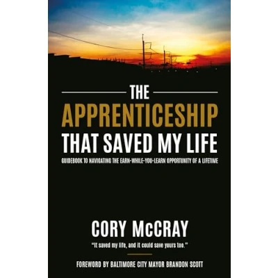 Afbeelding van The Apprenticeship that Saved My Life