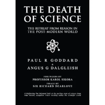 Afbeelding van the Death of Science: retreat from reason in post modern world