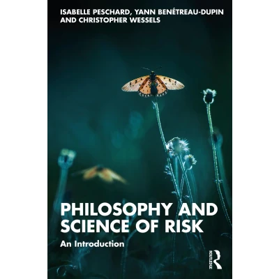 Afbeelding van Philosophy and Science of Risk: An Introduction