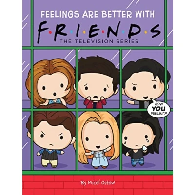 Afbeelding van Friends Picture Book #3: Feelings are Better With Friends: The Television Series