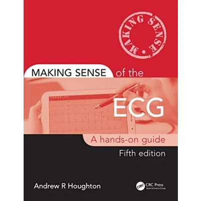 Afbeelding van Making Sense of the ECG: A Hands On Guide
