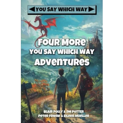 Afbeelding van Four More You Say Which Way Adventures