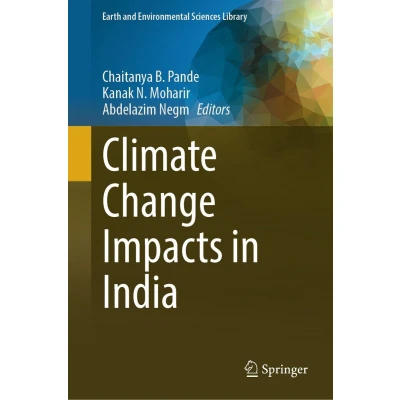 Afbeelding van Earth and Environmental Sciences Library Climate Change Impacts in India