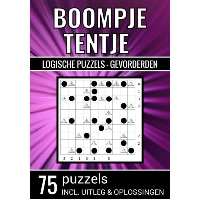 Afbeelding van Boompje Tentje Logische Puzzels Gevorderden 75 Puzzels, Incl. Uitleg &amp; Oplossingen