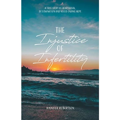 Afbeelding van The Injustice of Infertility