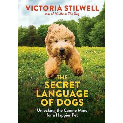 Afbeelding van the Secret Language of Dogs: Unlocking Canine Mind for a Happier Pet