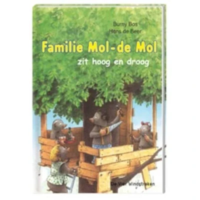 Afbeelding van Familie Mol de zit hoog en droog (Hardback)