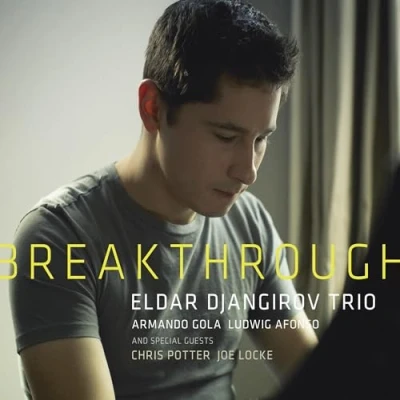 Afbeelding van Eldar Djangirov Breakthrough (CD)