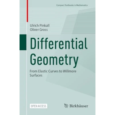 Afbeelding van Differential Geometry: From Elastic Curves to Willmore Surfaces